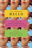 Kiss Tomorrow Hello: Notes From the Midlife Underground by Twenty-Five Women Over Forty, Barnes, Kim & Davis, Claire