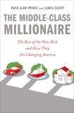 The Influence of Affluence: How the New Rich Are Changing America, Prince, Russ Alan & Schiff, Lewis