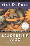 Leadership Jazz - Revised Edition: The Essential Elements of a Great Leader, De Pree, Max