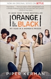 Orange Is the New Black: My Year in a Women's Prison, Kerman, Piper
