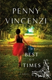 The Best of Times: A Novel, Vincenzi, Penny