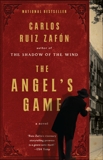 The Angel's Game, Zafón, Carlos Ruiz