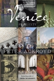 Venice: Pure City, Ackroyd, Peter