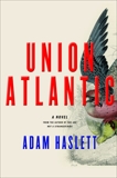 Union Atlantic, Haslett, Adam