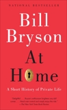 At Home: A Short History of Private Life, Bryson, Bill