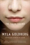 The False Friend, Goldberg, Myla