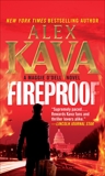 Fireproof: A Maggie O'Dell Novel, Kava, Alex