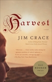 Harvest: A Novel, Crace, Jim