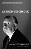 Alfred Hitchcock, Ackroyd, Peter