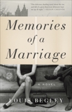 Memories of a Marriage: A Novel, Begley, Louis