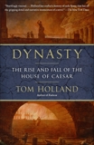 Dynasty: The Rise and Fall of the House of Caesar, Holland, Tom