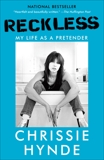 Reckless: My Life as a Pretender, Hynde, Chrissie