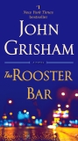 The Rooster Bar, Grisham, John