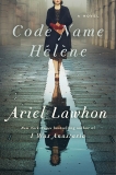 Code Name Hélène: A Novel, Lawhon, Ariel