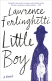 Little Boy: A Novel, Ferlinghetti, Lawrence