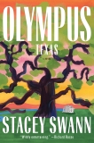 Olympus, Texas: A Novel, Swann, Stacey