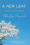 A New Leaf: Growing with My Garden, Simonds, Merilyn