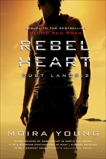 Rebel Heart: Dust Lands: 2, Young, Moira