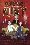 Milrose Munce and the Den of Professional Help, Cooper, Douglas Anthony