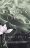 Brahma's Dream, Ghatage, Shree