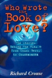 Who Wrote The Book Of Love?, Crouse, Richard