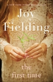 The First Time, Fielding, Joy