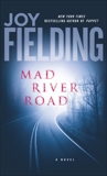 Mad River Road, Fielding, Joy