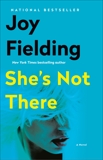 She's Not There, Fielding, Joy