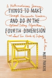Things to Make and Do in the Fourth Dimension, Parker, Matt
