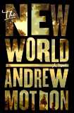 The New World, Motion, Andrew