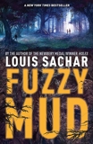 Fuzzy Mud, Sachar, Louis