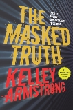 The Masked Truth, Armstrong, Kelley