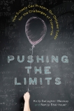 Pushing the Limits: How Schools Can Prepare Our Children Today for the Challenges of Tomorrow, Gallagher-Mackay, Kelly & Steinhauer, Nancy