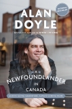 A Newfoundlander in Canada: Always Going Somewhere, Always Coming Home, Doyle, Alan