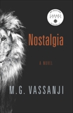 Nostalgia, Vassanji, M.G.