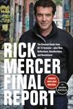 Rick Mercer Final Report, Mercer, Rick