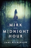 The Mirk and Midnight Hour, Nickerson, Jane