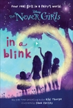 Never Girls #1: In a Blink (Disney: The Never Girls), Thorpe, Kiki