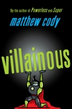 Villainous, Cody, Matthew
