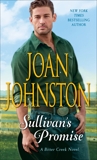 Sullivan's Promise: A Bitter Creek Novel, Johnston, Joan