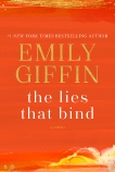 The Lies That Bind: A Novel, Giffin, Emily