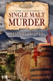 Single Malt Murder: A Whisky Business Mystery, Mullet, Melinda