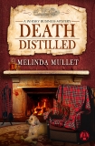 Death Distilled: A Whisky Business Mystery, Mullet, Melinda