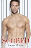 Scored: A Novel, Howell, Sloane