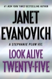 Look Alive Twenty-Five: A Stephanie Plum Novel, Evanovich, Janet