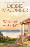 Window on the Bay: A Novel, Macomber, Debbie