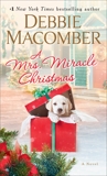 A Mrs. Miracle Christmas: A Novel, Macomber, Debbie