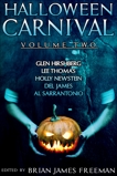 Halloween Carnival Volume 2, James, Del & Hirshberg, Glen & Thomas, Lee & Newstein, Holly