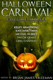 Halloween Carnival Volume 3, Armstrong, Kelley & Maruyama, Kate & McBride, Michael & Grant, Taylor