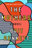 The Mothers: A Novel, Bennett, Brit